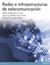 INFRAESTRUCTURAS Y REDES DE TELECOMUNICACIÓN