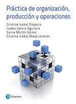 PRÁCTICAS DE ORGANIZACIÓN, PRODUCCIÓN Y OPERACIONES