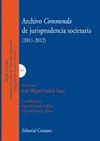 ARCHIVO COMMENDA DE JURISPRUDENCIA SOCIETARIA (2011-2012)