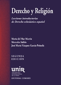 DERECHO Y RELIGIÓN. LECCIONES INTRODUCTORIAS DE DERECHO ECLESIÁSTICO ESPAÑOL. 2ª ED.