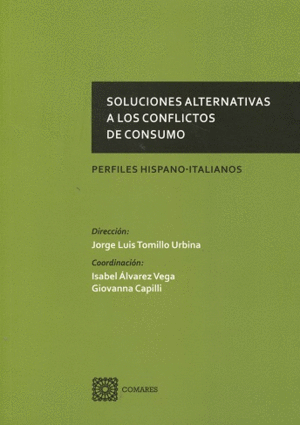SOLUCIONES ALTERNATIVAS A LOS CONFLICTOS DE CONSUMO