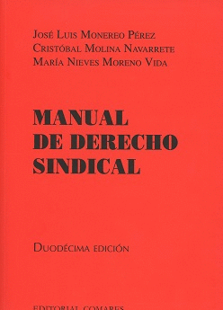 MANUAL DE DERECHO SINDICAL. 12ª ED.