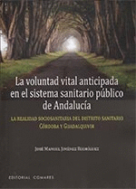 VOLUNTAD VITAL ANTICIPADA EN EL SISTEMA SANITARIO PÚBLICO DE ANDALUCÍA