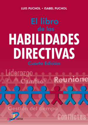 EL LIBRO DE LAS HABILIDADES DIRECTIVAS. 4ª ED.