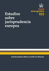 ESTUDIOS SOBRE JURISPRUDENCIA EUROPEA