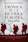 CRÓNICA DE LA GUERRA EUROPEA 1914-1918