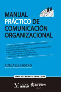 MANUAL PRÁCTICO DE COMUNICACIÓN ORGANIZACIONAL