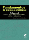 FUNDAMENTOS DE QUÍMICA AMBIENTAL. VOLUMEN I
