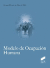 MODELO DE OCUPACIÓN HUMANA