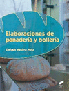 ELABORACIONES DE PANADERÍA Y BOLLERÍA