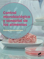 CONTROL MICROBIOLOGICO Y SENSORIAL DE LOS ALIMENTOS