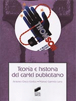 TEORÍA E HISTORIA DEL CARTEL PUBLICITARIO