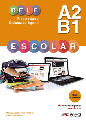 PREPARACIÓN AL DELE ESCOLAR A2/B1