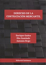 DERECHO DE LA CONTRATACIÓN MERCANTIL