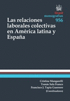 LAS RELACIONES LABORALES COLECTIVAS EN AMÉRICA LATINA Y ESPAÑA