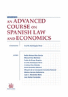 AN ADVANCED COURSE ON SPANISH LAW AND ECONOMICS