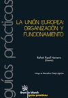 LA UNIÓN EUROPEA: ORGANIZACIÓN Y FUNCIONAMIENTO