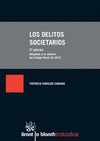 LOS DELITOS SOCIETARIOS. 2ª ED