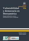 VULNERABILIDAD Y DEMOCRACIA EN IBEROAMÉRICA