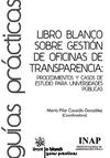 LIBRO BLANCO SOBRE GESTIÓN DE OFICINAS DE TRANSPARENCIA