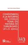 COMENTARIOS A LA REFORMA DEL CÓDIGO PENAL EN MATERIA DE TERRORISMO