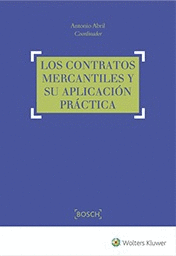 LOS CONTRATOS MERCANTILES Y SU APLICACIÓN PRÁCTICA