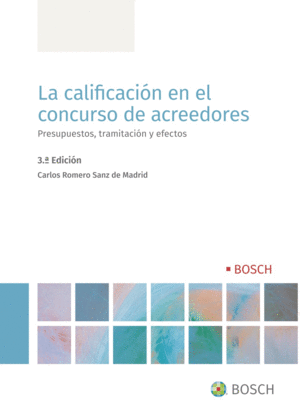 LA CALIFICACIÓN EN EL CONCURSO DE ACREEDORES