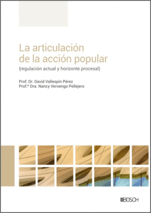 LA ARTICULACIÓN DE LA ACCIÓN POPULAR