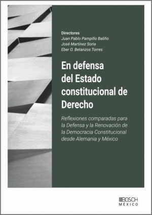 EN DEFENSA DEL ESTADO CONSTITUCIONAL DE DERECHO