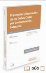 PREVENCIÓN Y REPARACIÓN DE LOS DAÑOS CIVILES POR CONTAMINACIÓN INDUSTRIAL