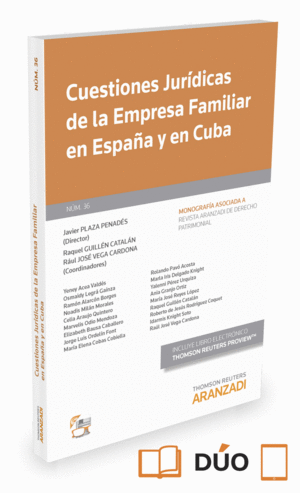 CUESTIONES JURÍDICAS DE LA EMPRESA FAMILIAR EN ESPAÑA Y EN CUBA