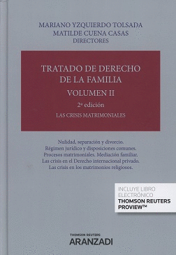 TRATADO DE DERECHO DE LA FAMILIA. VOLUMEN II. 2ª ED.