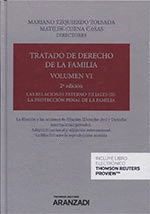 TRATADO DE DERECHO DE LA FAMILIA. VOLUMEN VI