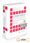 COMENTARIOS A LA LEY GENERAL DE LA SEGURIDAD SOCIAL. 2ª ED.
