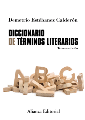DICCIONARIO DE TÉRMINOS LITERARIOS. 3ª ED.