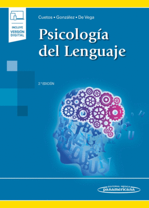 PSICOLOGÍA DEL LENGUAJE. 2ED.