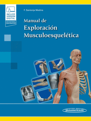 MANUAL DE EXPLORACIÓN MUSCULOESQUELÉTICA (+ E-BOOK)