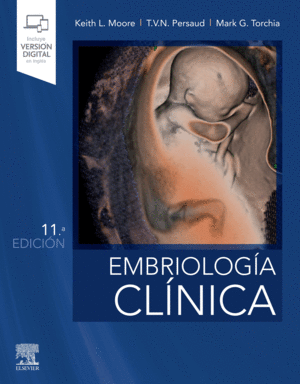 EMBRIOLOGÍA CLÍNICA (11ª ED.)