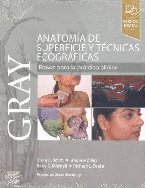 GRAY. ANATOMIA DE SUPERFICIE Y TECNICAS ECOGRAFICAS