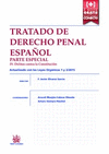 TRATADO DE DERECHO PENAL ESPAÑOL. PARTE ESPECIAL. IV. DELITOS CONTRA LA CONSTITUCIÓN