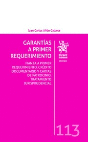 GARANTÍAS A PRIMER REQUERIMIENTO.