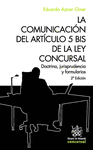 LA COMUNICACIÓN DEL ARTÍCULO 5 BIS DE LA LEY CONCURSAL
