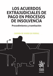 LOS ACUERDOS EXTRAJUDICIALES DE PAGO EN PROCESOS DE INSOLVENCIA