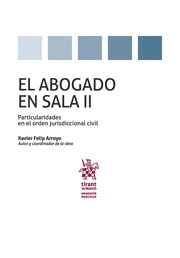 EL ABOGADO EN SALA II
