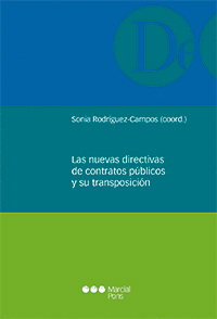 LAS NUEVAS DIRECTIVAS DE CONTRATOS PUBLICOS Y SU TRANSPOSICIÓN