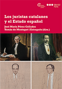 LOS JURISTAS CATALANES Y EL ESTADO ESPAÑOL