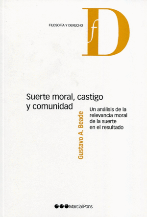 SUERTE MORAL, CASTIGO Y COMUNIDAD