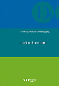 LA FISCALÍA EUROPEA