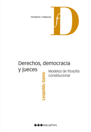 DERECHO, DEMOCRACIA Y JUECES