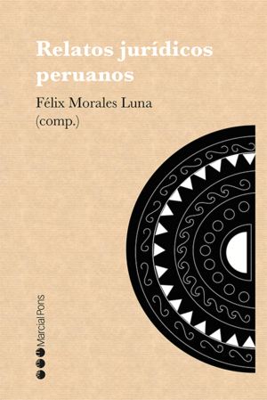 RELATOS JURÍDICOS PERUANOS
